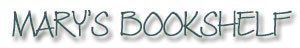 Mary's Bookshelf