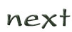 next